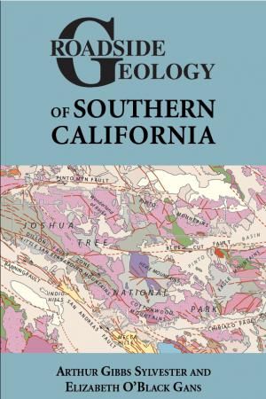 Roadside Geology of Southern California